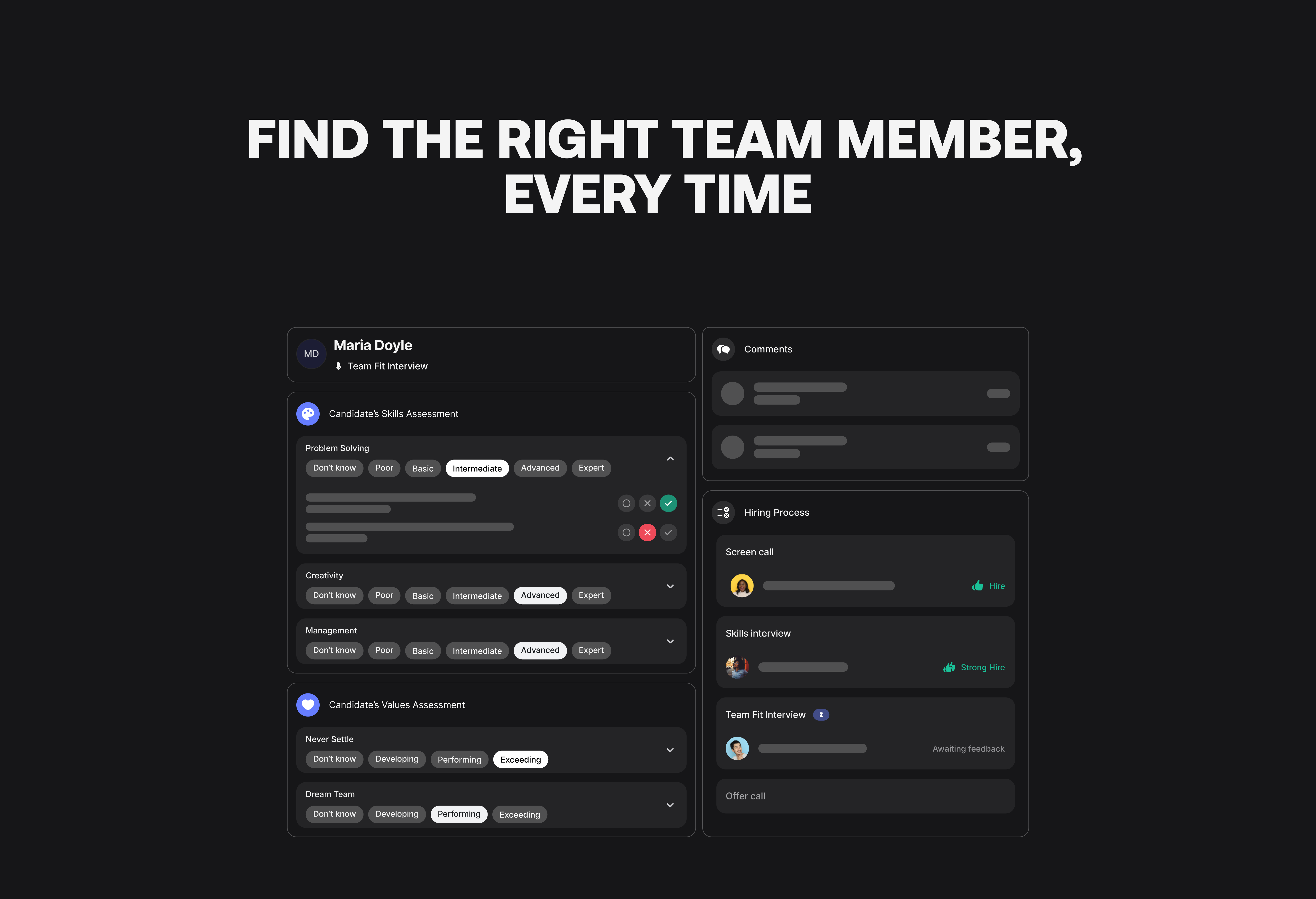 Find the right team member every time